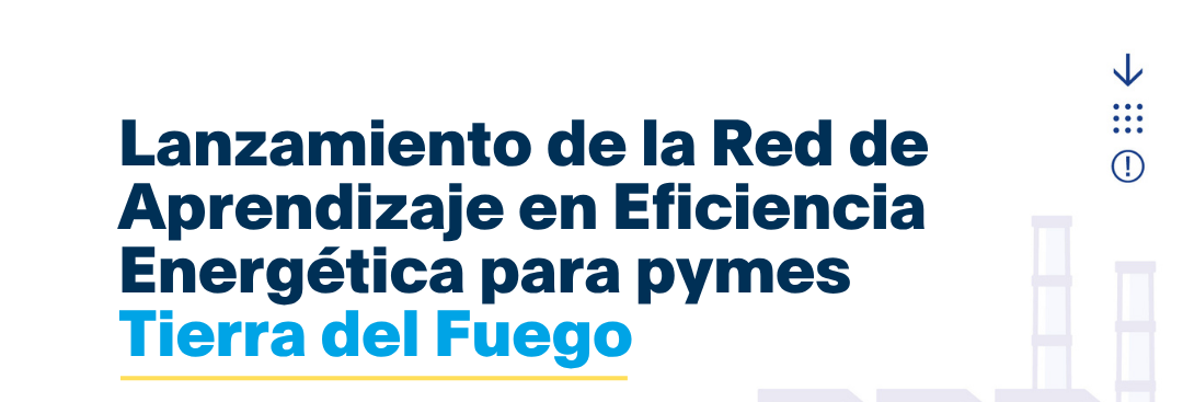 LA CÁMARA DE COMERCIO INVITA A LAS PYMES A SUMARSE A LA RED DE APRENDIZAJE EN GESTIÓN DE LA ENERGÍA